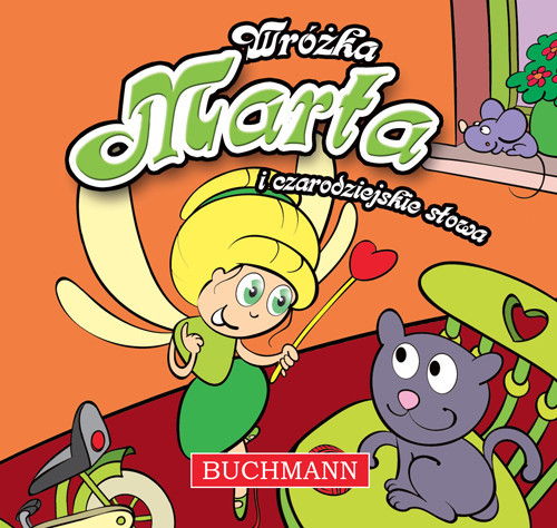 okładka Wróżka Marta czarodziejskie słowa książka | Kiełbasiński Krzysztof