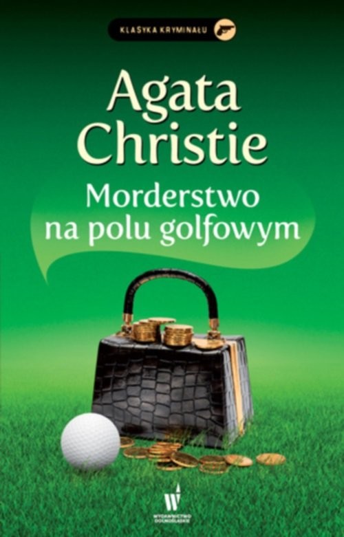 okładka Morderstwo na polu golfowym książka | Agata Christie