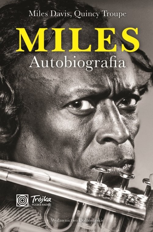 okładka Miles. Autobiografia książka | Miles Davis, Quincy Troupe
