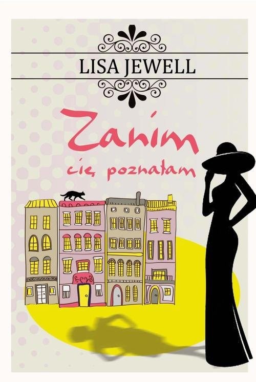 okładka Zanim cię poznałam książka | Lisa Jewell