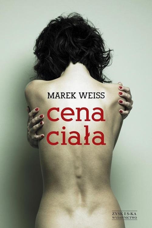 okładka Cena ciała książka | Marek Weiss