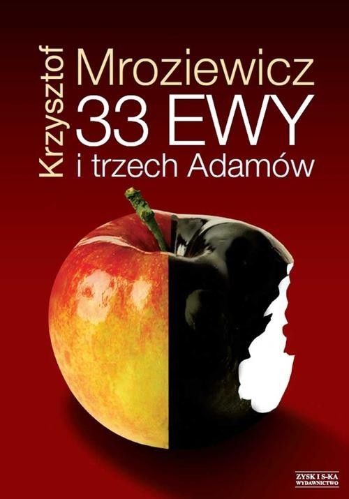 okładka 33 Ewy i trzech Adamów książka | Krzysztof Mroziewicz