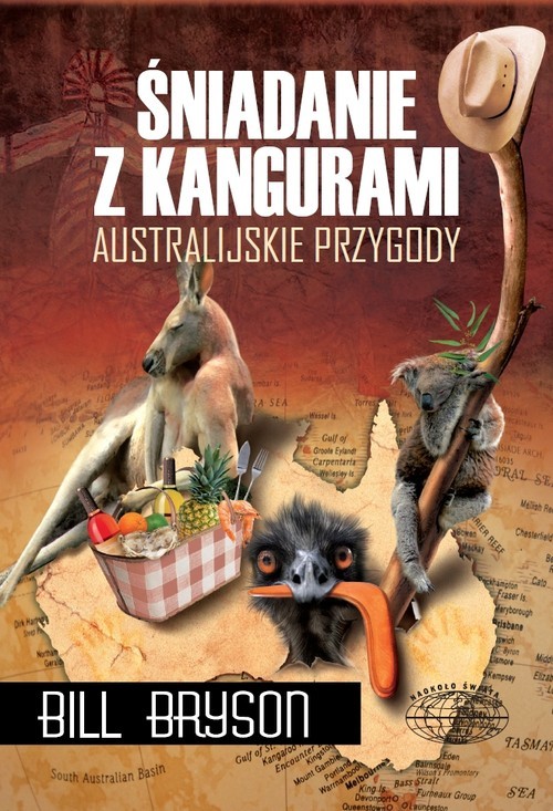 okładka Śniadanie z kangurami. Australijskie przygody książka | Bill Bryson