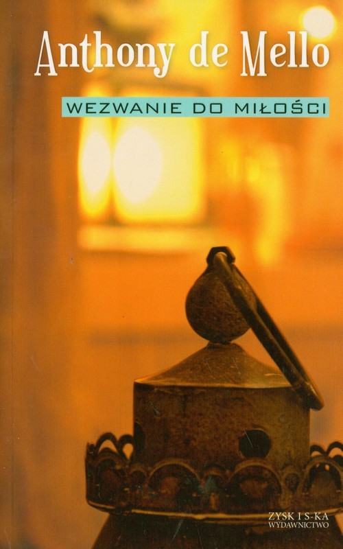 okładka Wezwanie do miłości książka | Anthony de Mello