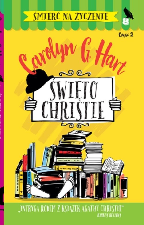 okładka Śmierć na życzenie 8. Święto Christie. Część 2 książka | Carolyn G. Hart