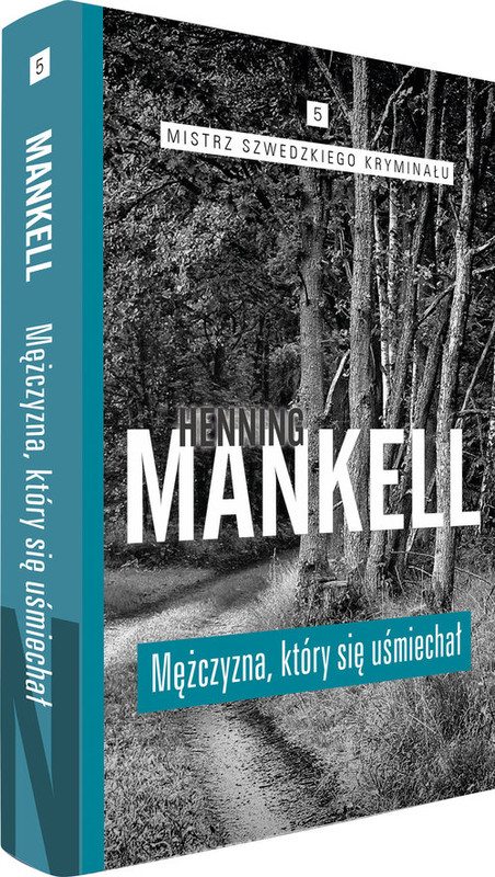 okładka Mężczyzna, który się uśmiechał książka | Henning Mankell