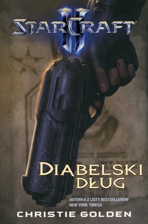 okładka StarCraft II. Diabelski dług książka | Christie Golden