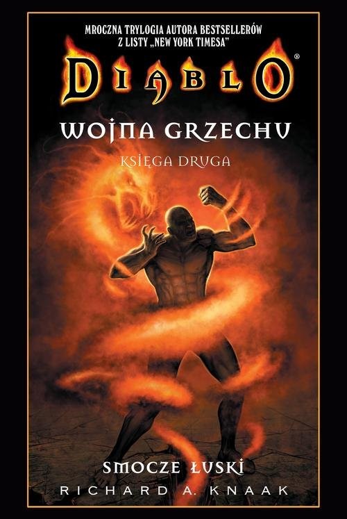 okładka Diablo. Wojna grzechu. Tom II: Smocze łuski książka | Richard A. Knaak