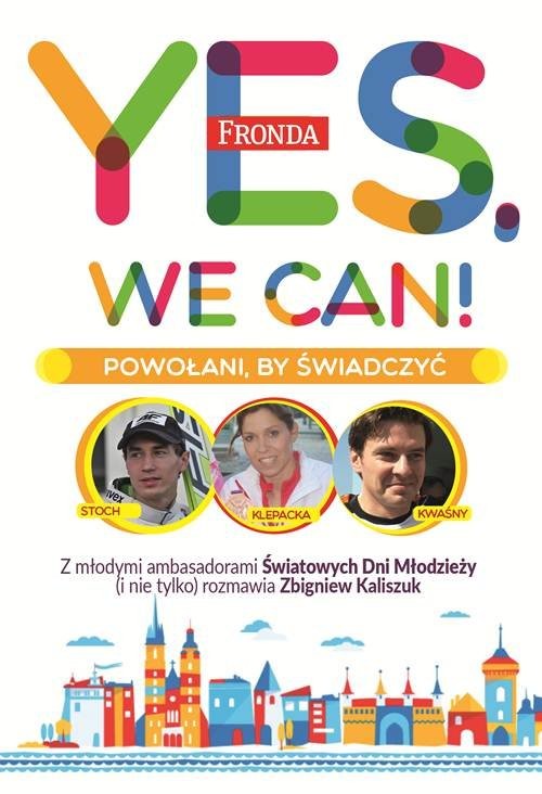 okładka Yes, We Can! Powołani by świadczyć książka | Zbigniew Kaliszuk