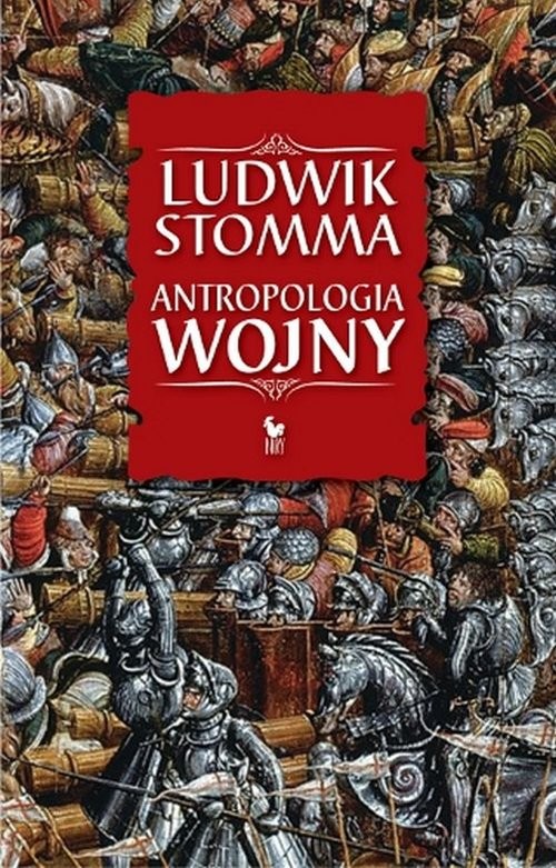 okładka Antropologia wojny książka | Ludwik Stomma