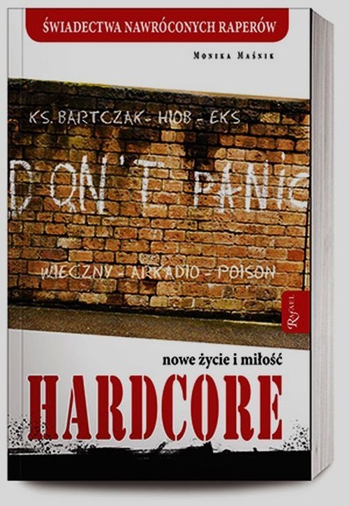okładka Hardcore. Nowe życie i miłość książka | Maśnik Monika