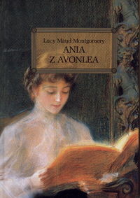 okładka Ania z Avonlea książka | Lucy Maud Montgomery