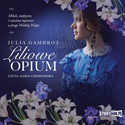 okładka Liliowe opium audiobook | MP3 | Julia Gambrot