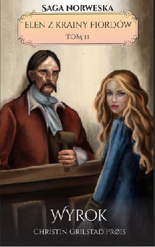 okładka Wyrok Tom 2 książka | Prois Christin Grilstad
