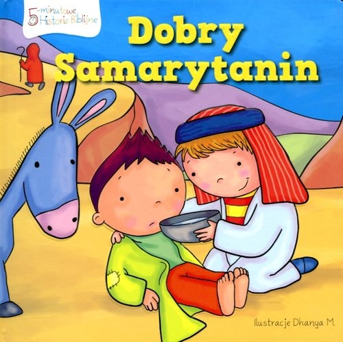 okładka Historie Biblijne Dobry Samarytanin książka