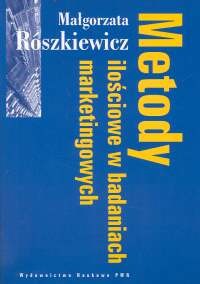 okładka Metody ilościowe w badaniach marketingowych książka | Roszkiewicz Małgorzata