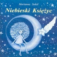 okładka Niebieski księżyc książka | Marianna Sokół