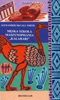 okładka Męska szkoła maszynopisania "Kalahari" książka | Smith Alexander McCall