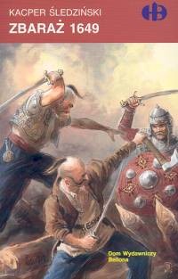 okładka Zbaraż 1649 książka | Kacper Śledziński