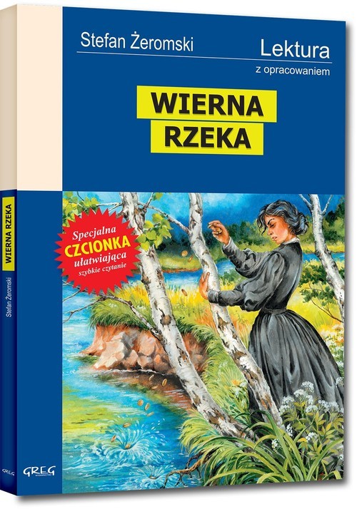 okładka Wierna rzeka Wydanie z opracowaniem książka | Stefan Żeromski
