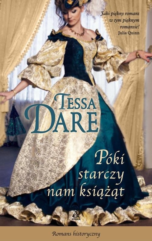okładka Póki starczy nam książąt książka | Tessa Dare