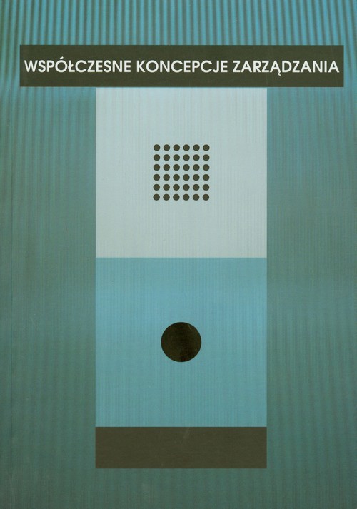 okładka Współczesne koncepcje zarządzania książka