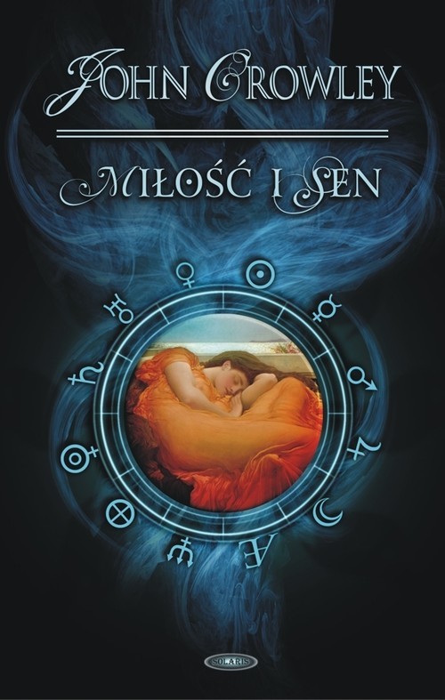 okładka Miłość i sen Aegipt część 2 książka | John Crowley