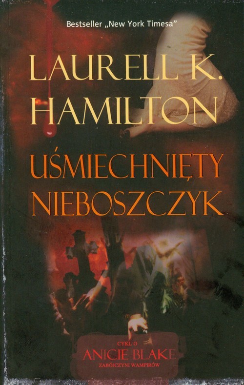okładka Uśmiechnięty nieboszczyk książka | Laurell K. Hamilton
