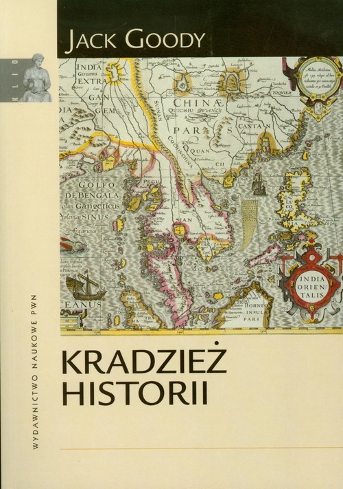 okładka Kradzież historii książka | Jack Goody
