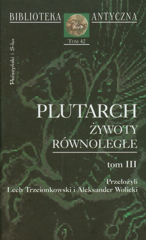 okładka Plutarch Żywoty równoległe Tom 3 książka | Plutarch