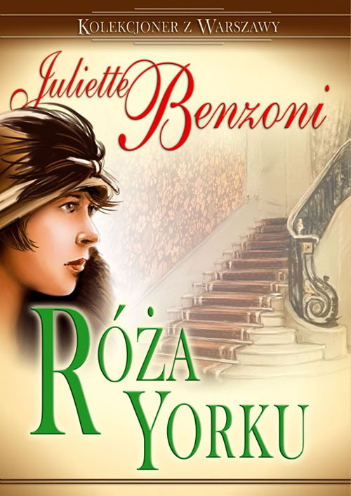 okładka Róża Yorku Kolekcjoner z Warszawy książka | Benzoni Juliette