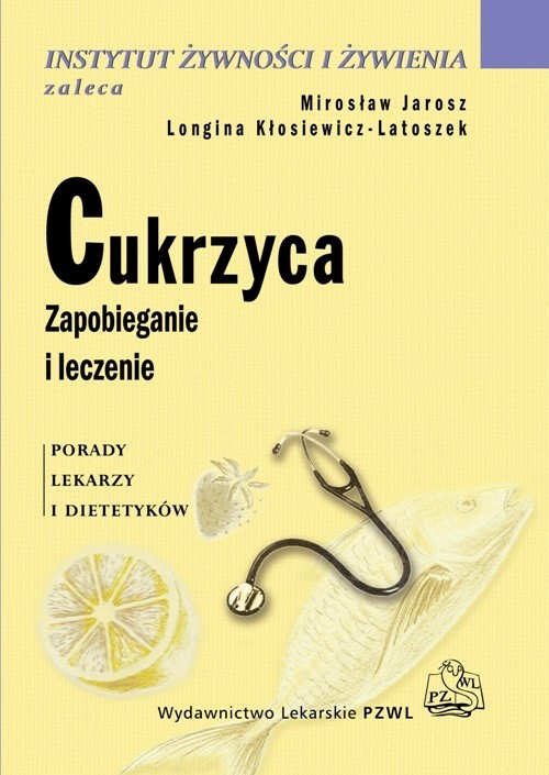 okładka Cukrzyca Zapobieganie i leczenie książka