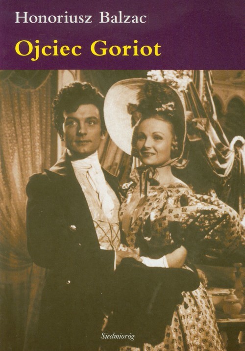okładka Ojciec Goriot książka | Honoriusz Balzak