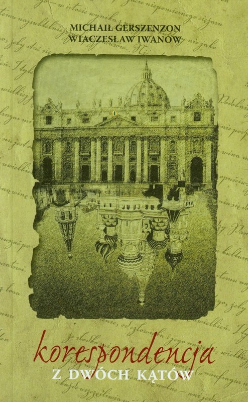 okładka Korespondencja z dwóch kątów książka | Michaił Gerszenzon, Wiaczesław Iwanow