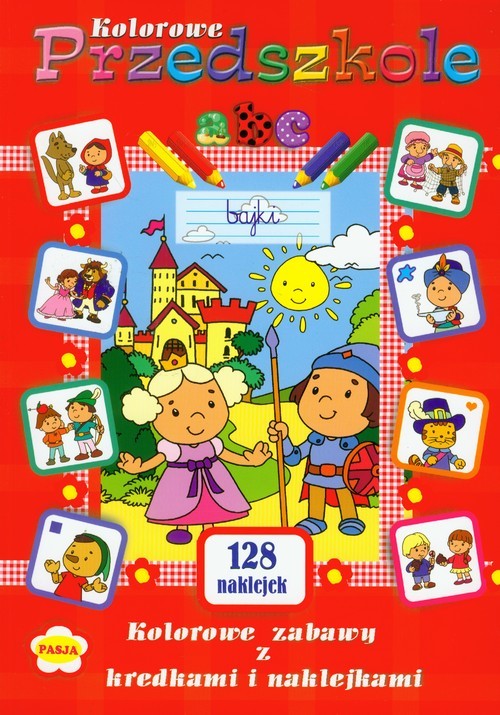okładka Kolorowe przedszkole Kolorowe zabawy z kredkami i naklejkami książka