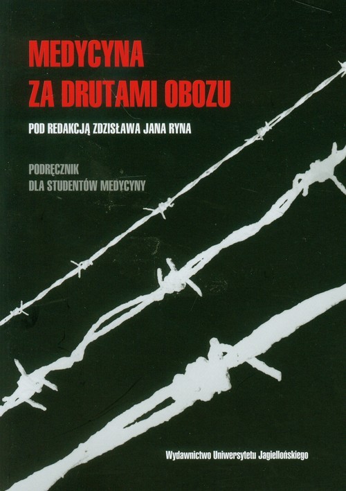 okładka Medycyna za drutami obozu książka