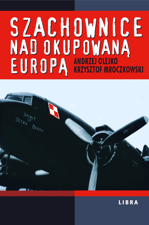 okładka Szachownice nad okupowaną Europą książka | Andrzej Olejko, Krzysztof Mroczkowski