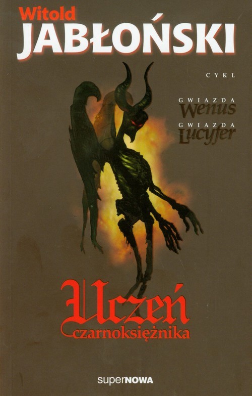 okładka Uczeń czarnoksiężnika Tom 1 książka | Jabłoński Witold