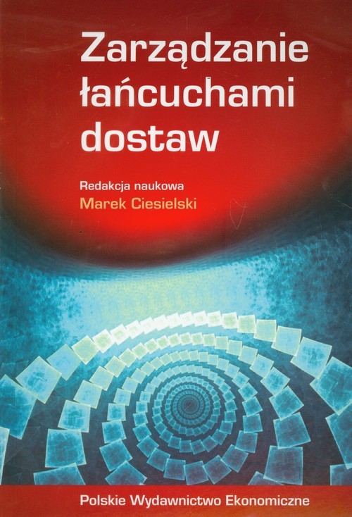 okładka Zarządzanie łańcuchami dostaw książka