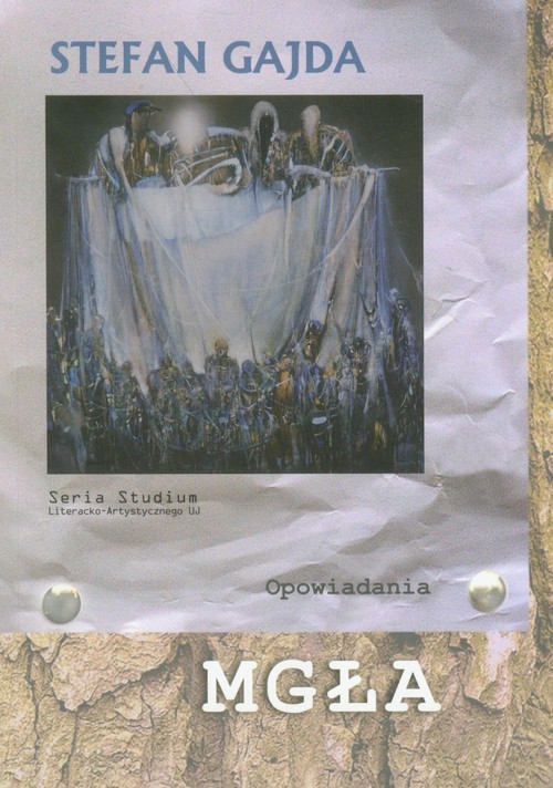 okładka Mgła Opowiadania książka | Gajda Stefan