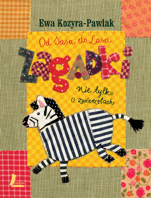 okładka Od Sasa do lasa Zagadki nie tylko o zwierzętach książka | Ewa Kozyra-Pawlak