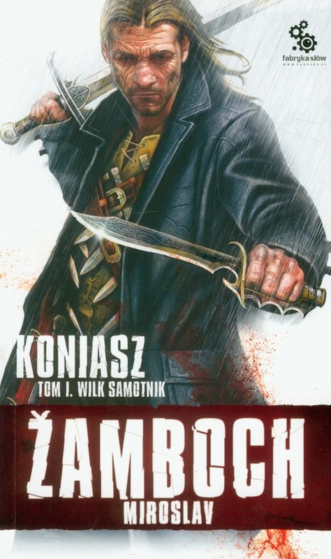 okładka Koniasz Wilk samotnik t 1 książka | Miroslav Zamboch