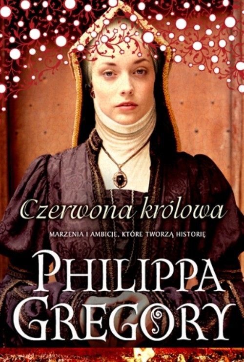 okładka Czerwona królowa Wojna dwu róż 2 książka | Philippa Gregory