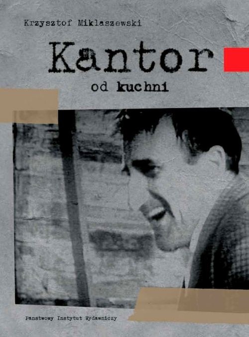 okładka Kantor od kuchni książka | Miklaszewski Krzysztof