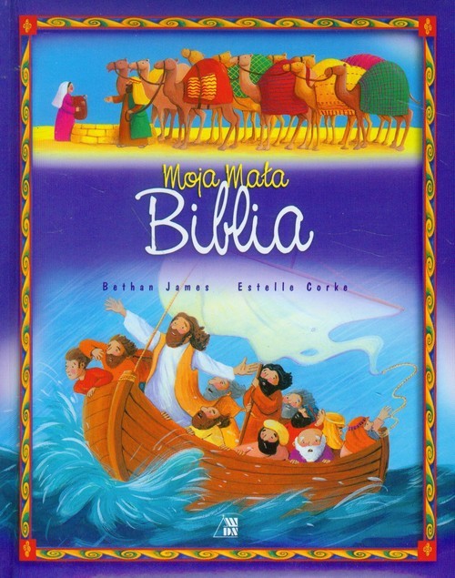 okładka Moja mała Biblia książka | James Bethan