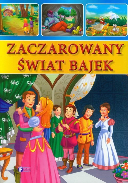 okładka Zaczarowany świat bajek książka