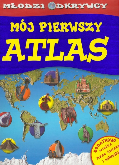 okładka Młodzi odkrywcy Mój pierwszy atlas książka | Williams Brian