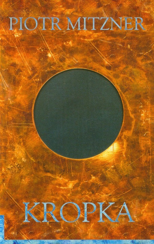 okładka Kropka książka | Mitzner Piotr