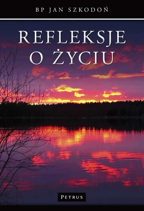 okładka Refleksje o życiu książka | Szkodoń Jan