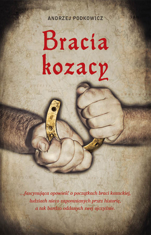okładka Bracia Kozacy książka | Andrzej Podkowicz